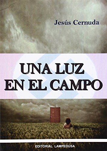 Stock image for Una luz en el campo for sale by Iridium_Books