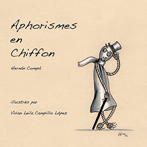 Imagen de archivo de Aphorismes en Chiffon (French Edition) a la venta por Lucky's Textbooks