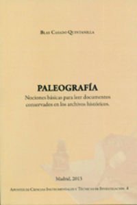 Stock image for Paleografia. Nociones Basicas para Leer Documentos Conservados en los Archivos Historicos for sale by Hamelyn