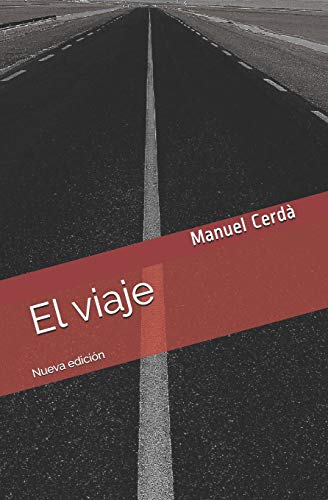 9788461673995: El viaje (Spanish Edition)