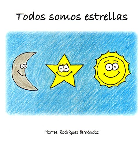 9788461684038: Todos somos estrellas