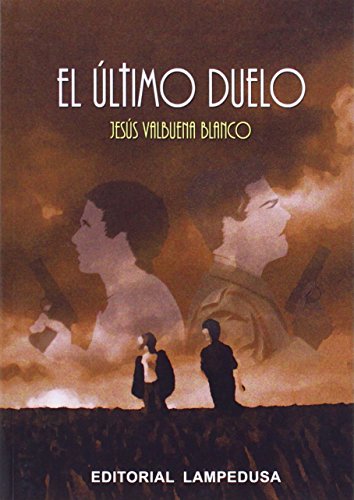 Stock image for El ltimo duelo for sale by Iridium_Books