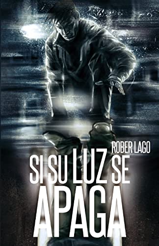 Stock image for Si su luz se apaga (Spanish Edition) for sale by Lucky's Textbooks