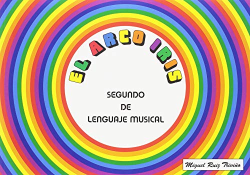 9788461707027: The rainbow, musical language 2nd
