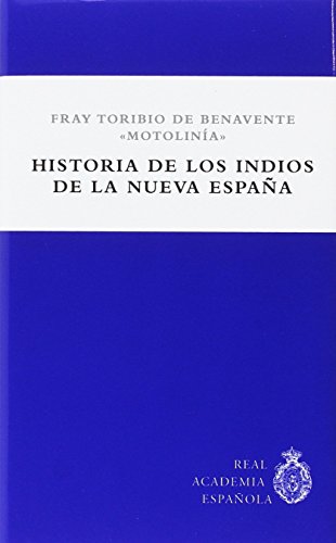 Imagen de archivo de HISTORIA DE LOS INDIOS DE LA NUEVA ESPAA a la venta por MARCIAL PONS LIBRERO