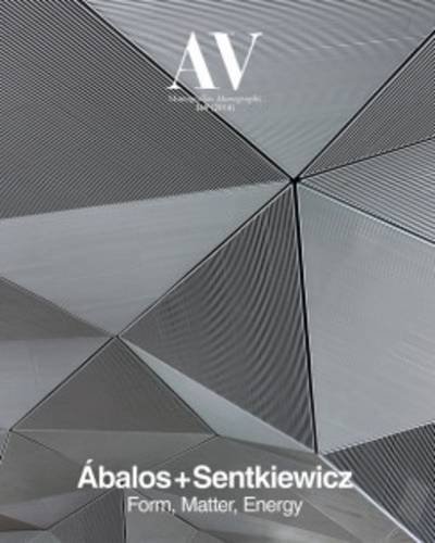 Beispielbild fr Abalos + Sentkiewicz; Form, Matter, Energy (AV Monographs #169) zum Verkauf von ANARTIST