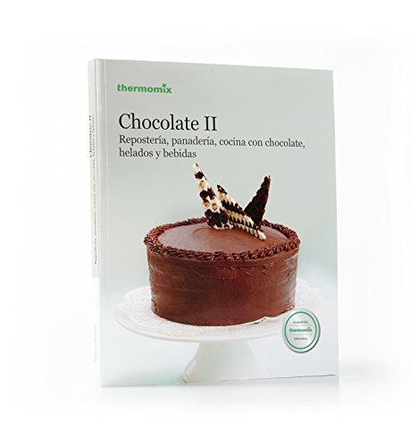 Imagen de archivo de Chocolate Ii. Repostera, Panadera, Cocina con Chocolate, Helados y Bebidas a la venta por Hamelyn