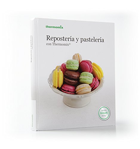 9788461711260: Repostera y Pastelera (THERMOMIX)