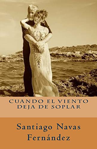 Imagen de archivo de Cuando el viento deja de soplar (Spanish Edition) a la venta por Lucky's Textbooks