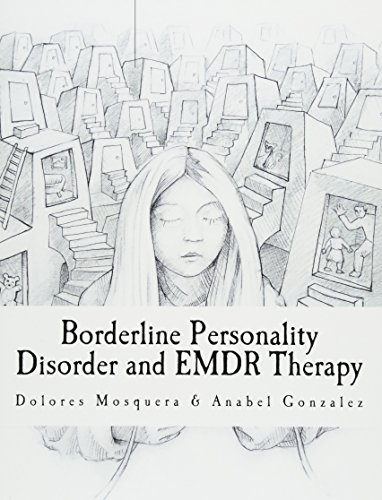 Imagen de archivo de Borderline Personality Disorder and EMDR Therapy a la venta por Irish Booksellers