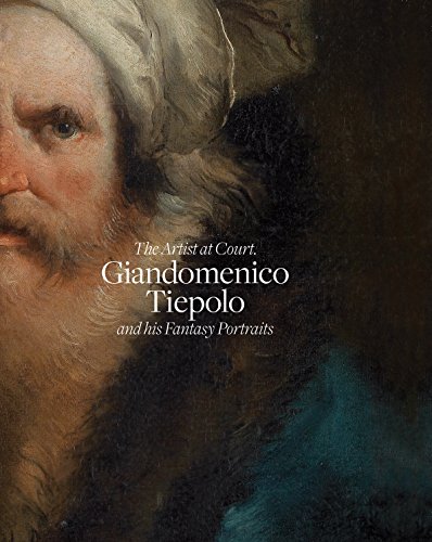 9788461728541: Giandomenico Tiepolo and His Fantasy Portraits: The Artist at Court