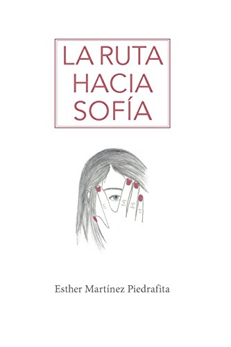 Beispielbild fr La ruta hacia Sofia (Spanish Edition) zum Verkauf von Lucky's Textbooks