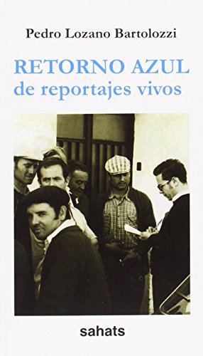Imagen de archivo de Retorno Azul De Reportajes Vivos a la venta por medimops