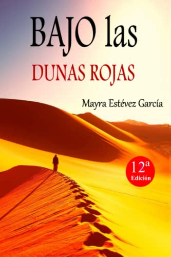 Imagen de archivo de BAJO las DUNAS ROJAS a la venta por AG Library