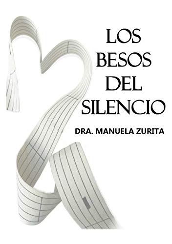 Stock image for LOS BESOS DEL SILENCIO for sale by medimops