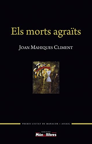 9788461756872: Els morts agrats