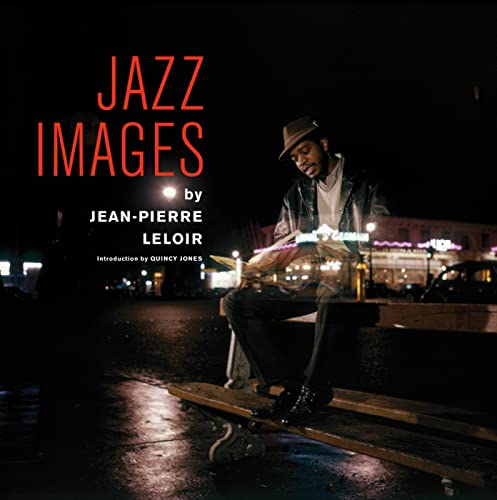 Stock image for Jazz Images by Jean-Pierre Leloir (ELEMENTAL MUSIC) for sale by KAKBooks