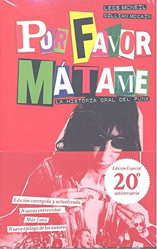 Beispielbild fr Por favor, mtame: La historia oral del punk zum Verkauf von AG Library