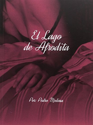 Imagen de archivo de EL LAGO DE AFRODITA a la venta por KALAMO LIBROS, S.L.