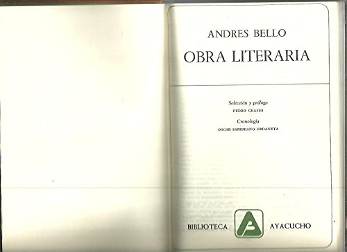 9788466001373: Obra Literaria - Seleccion y prologo Pedro Grases. Cronologia Oscar Sambrano Urdaneta (Biblioteca Ayacucho N 50)