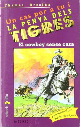 Stock image for El cowboy sense cara for sale by Ammareal