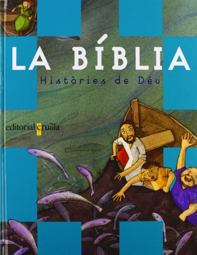 Stock image for La Bblia : Histries de Du for sale by Hamelyn