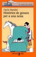 Beispielbild fr Histries de Gossos per a Una Nena: 125 zum Verkauf von Hamelyn