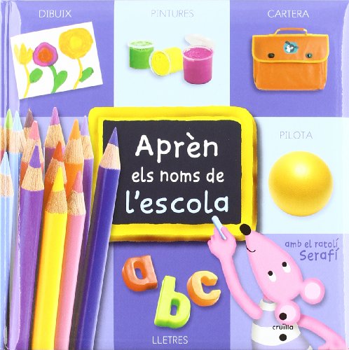Stock image for Aprn Els Noms de L'escola Amb el Ratol Seraf: 0 for sale by Hamelyn