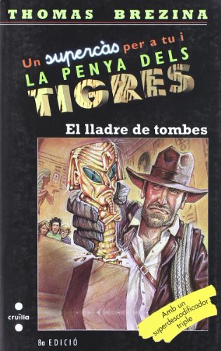 9788466104616: El lladre de tombes (Equipo tigre) (Catalan Edition)