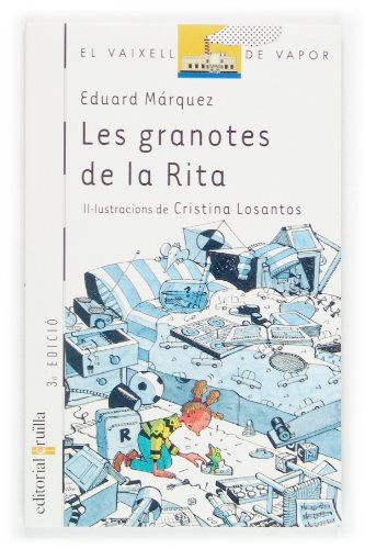 Beispielbild fr Les granotes de la Rita (El Barco de Vapor Blanca, Band 42) zum Verkauf von medimops