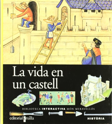 Stock image for La Vida en Un Castell: 27 for sale by Hamelyn