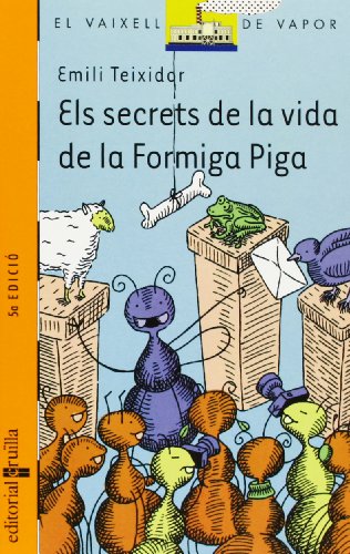 Stock image for Els secrets de la vida de la formiga piga for sale by medimops