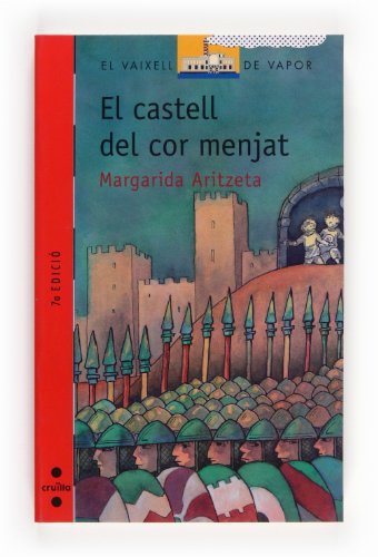 Beispielbild fr El castell del cor menjat (El Barco de Vapor Roja, Band 118) zum Verkauf von medimops