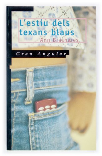 Stock image for L'estiu Dels Texans Blaus: 129 for sale by Hamelyn
