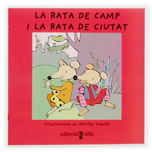 Imagen de archivo de La rata de camp i la rata de ciutat (Vull llegir!) a la venta por medimops