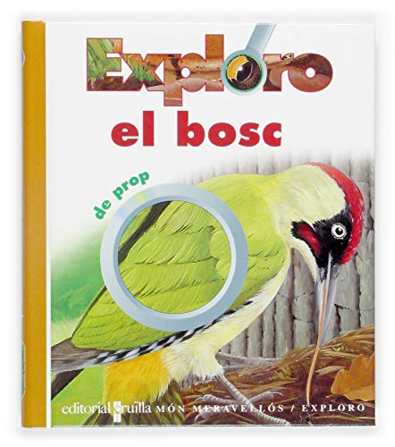 Stock image for Exploro el bosc (Mundo maravilloso, Band 5) for sale by medimops