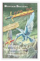 Beispielbild fr La venjana dels corbs de ferro (Corazn de dragn, Band 7) zum Verkauf von medimops