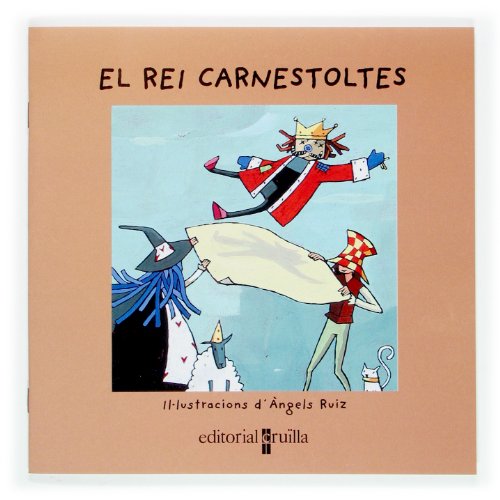Beispielbild fr El Rei Carnestoltes zum Verkauf von Hamelyn