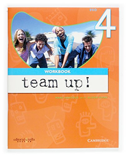 Team Up Level 4 Workbook Catalan Edition (9788466108188) by Ur, Penny; Hancock, Mark; Ribe, Ramon