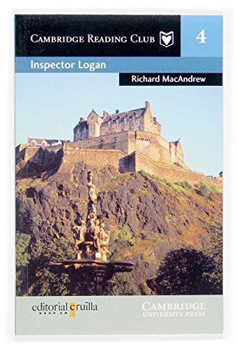 9788466108225: Inspector Logan. Cambridge Reading Club 4 (Cambridge English Readers) - 9788466108225