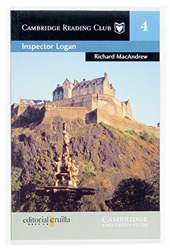 9788466108225: Inspector Logan Cruilla Edition (Cambridge English Readers)