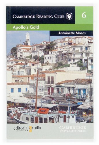 9788466108249: Apollos Gold. Cambridge Reading Club 6 (Cambridge English Readers) - 9788466108249