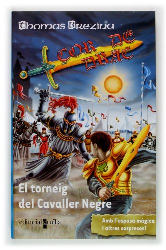 Beispielbild fr El Torneig Del Cavaller Negre: 10 zum Verkauf von Hamelyn
