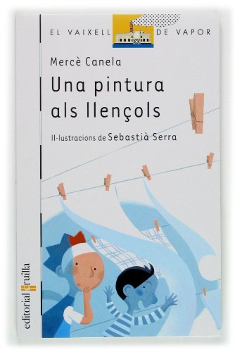 Stock image for Una pintura als llenols (El Barco de Vapor Blanca, Band 46) for sale by medimops