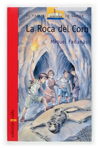 Stock image for La roca del corb (El Barco de Vapor Roja, Band 127) for sale by medimops