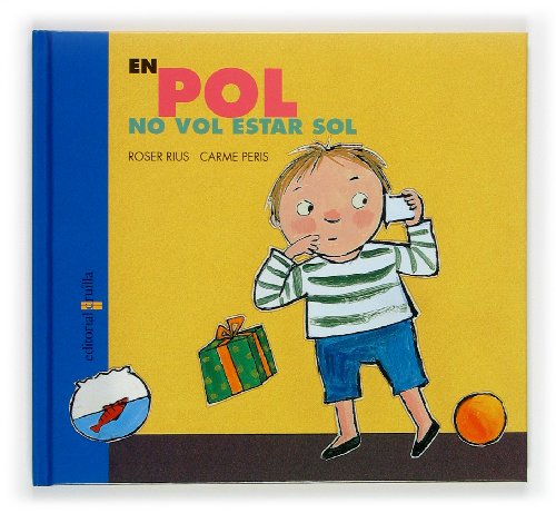 Imagen de archivo de En Pol no vol estar sol (Dia a dia) a la venta por medimops