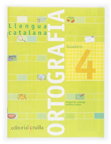 Imagen de archivo de QUADERN ORTOGRAFIA 4. LLENGUA CATALANA a la venta por Librerias Prometeo y Proteo