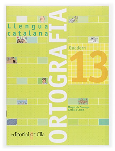Imagen de archivo de Quadern ortografia 13. Llengua catalana a la venta por Iridium_Books