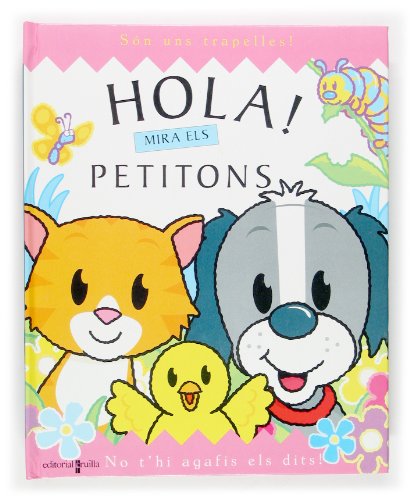 Stock image for Hola! Mira els petitons for sale by Iridium_Books