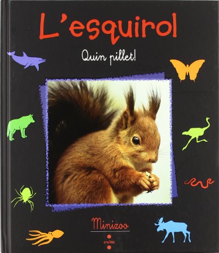 Imagen de archivo de SQUIROL, L' -QUIN PILLET! a la venta por Iridium_Books